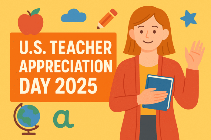 US TEACHER APPRECIATION DAY 2025