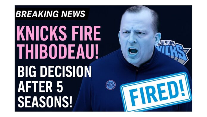 Knicks End Tom Thibodeau Era After Five Seasons: Analyzing the Impact and Future Direction of New York Basketball Knicks End Tom Thibodeau Era After Five Seasons: Analyzing the Impact and Future Direction of New York Basketball